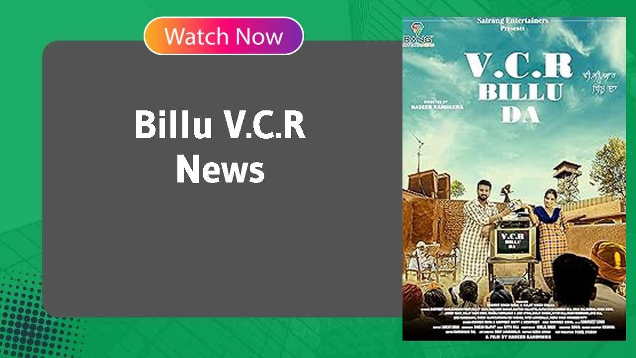 Billu V.C.R