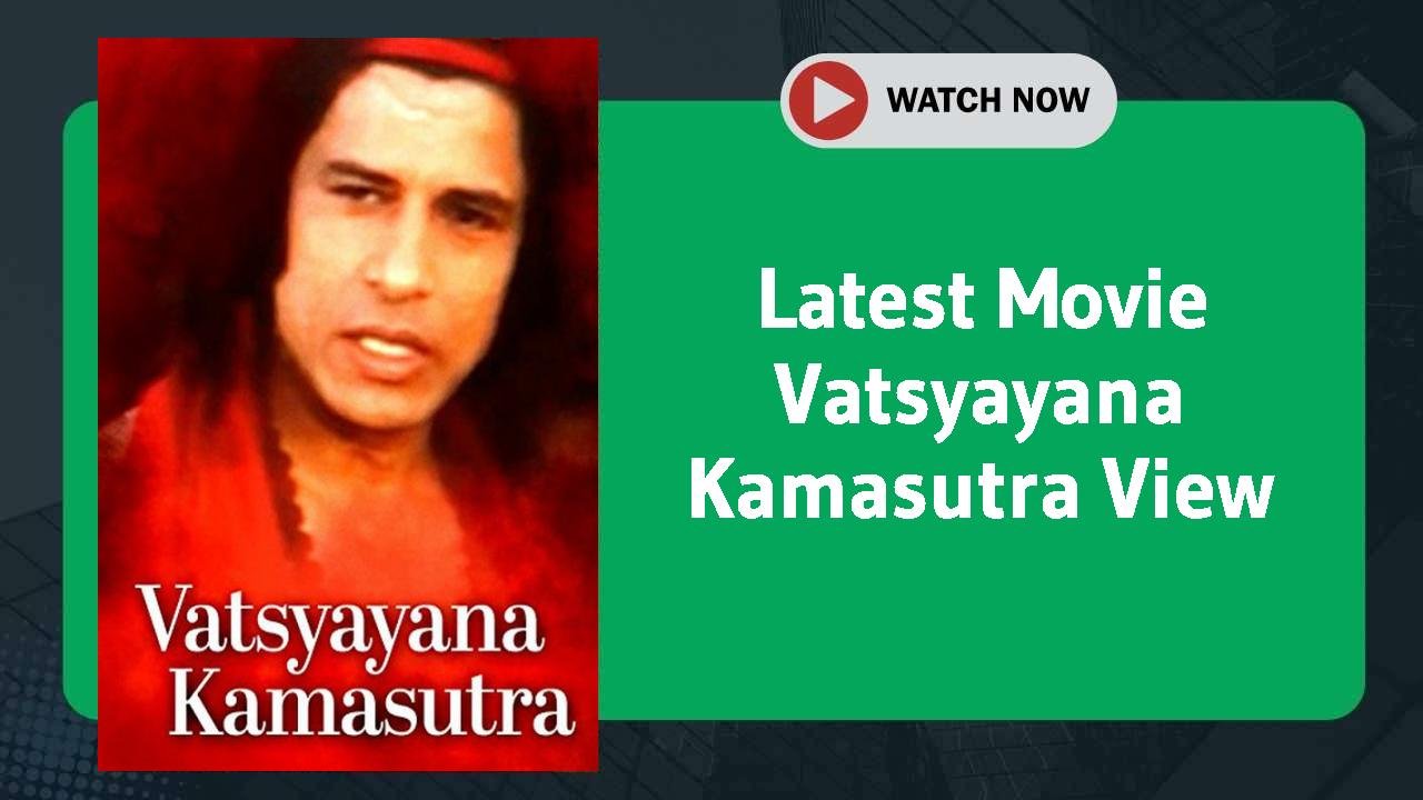 Vatsyayana Kamasutra