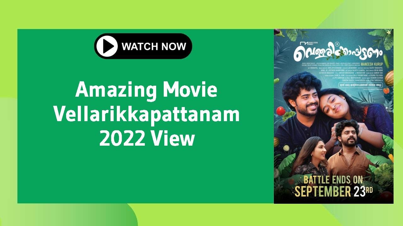 Vellarikkapattanam 2022